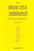 Eihei Dogen, Eihei Zenji Dogen, Kigen Dogen, Zenji Dogen, Dogen Zenji, Eihei Dogen Zenji... - Shobogenzo