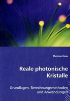 Thomas Haas - Reale photonische Kristalle