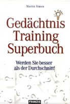 Martin Simon - Gedächtnis-Training-Superbuch