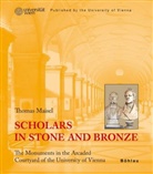 Thomas Maisel, University Vienna - Scholars in Stone and Bronze
