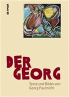 Felix Mitterer, Georg Paulmichl, Dietma Raffeiner, Dietmar Raffeiner - Der Georg, m. Audio-CD