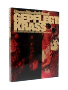 FEURER, Richard Feurer, FEURER/HUBER, HUBER, Joerg Huber, Matthias Michel... - Gepflegt: Krass