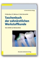 Jürgen Geis-Gerstdorfer, Geis-Gerstorfer, Jür Geis-Gerstorfer, Jürgen Geis-Gerstorfer, Marxkor, Marxkors... - Taschenbuch der zahnärztlichen Werkstoffkunde