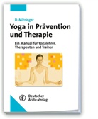 D. Mitzinger, Dietmar Mitzinger - Yoga in Prävention und Therapie