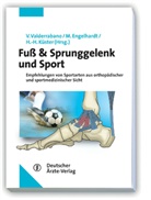 Engelhard, M. Engelhardt, Marti Engelhardt, Martin Engelhardt, Küster, H.-H. Küster... - Fuß & Sprunggelenk und Sport