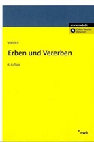 Malte Ivo, Hans-Armin Weirich, Hans- Weirich, Hans-Armi Weirich, Hans-Armin Weirich - Erben und Vererben