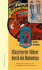 Hermann Mittelmann, Helmu Kusdat, Helmut Kusdat, Hermann Mittelmann - Illustrierter Führer durch die Bukowina