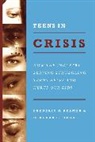 Frederic Reamer, Frederic G. Reamer, Frederic G. Siegel Reamer, Frederic G./ Siegel Reamer, Deborah Siegel, Deborah H. Siegel... - Teens in Crisis