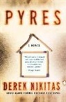 Derek Nikitas - Pyres