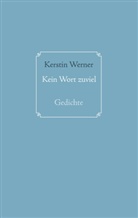 Kerstin Werner - Kein Wort zuviel