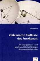 Olaf Schmidt - Zeitvariante Einflüsse des Funkkanals