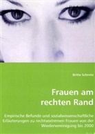 Britta Schmitz - Frauen am rechten Rand