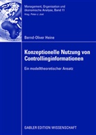 Bernd-Oliver Heine - Konzeptionelle Nutzung von Controllinginformationen