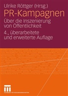 Ulrik Röttger, Ulrike Röttger - PR-Kampagnen