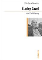 Elisabeth Bronfen - Stanley Cavell zur Einführung