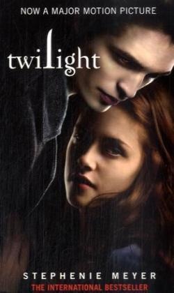 Stephenie Meyer - Twilight - Film Tie In