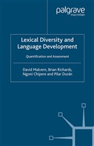 N et al Chipere, N. Chipere, Ngoni Chipere, P. Durán, Malvern, D Malvern... - Lexical Diversity and Language Development