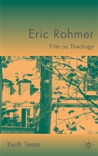 K Tester, K. Tester, Keith Tester, Professor Keith Tester, TESTER KEITH - Eric Rohmer