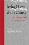 John Rodden, John Rodden - Irving Howe and the Critics