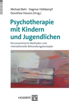 Beh, Michael Behr, Michael Heinz Behr, Hölldamp, Dagma Hölldampf, Dagmar Hölldampf... - Psychotherapie mit Kindern und Jugendlichen