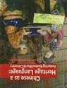 He, Agnes Weiyun (EDT)/ Xiao He, Xiao, Agnes Weiyun He, Richard Schmidt, Yun Xiao - Chinese as a Heritage Language