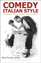 Remi Fournier Lanzoni, Rémi Fournier Lanzoni - Comedy Italian Style