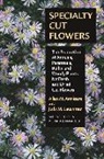 Allan M. Armitage, Judy M. Laushman - Specialty Cut Flowers