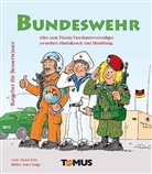 Heinz Volz, Aurel Voigt - Ratgeber für Besserwisser Bundeswehr