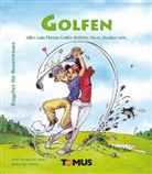 Baye, Klaus Hans Bayer, Reiser, Jan Reiser, Jan Reiser - Golfen