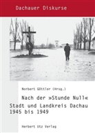 Norbert Göttler, Norber Göttler, Norbert Göttler - Nach der »Stunde Null«