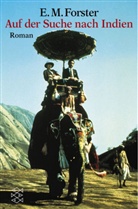 Edward M. Forster, Edward Morgan Forster - Auf der Suche nach Indien