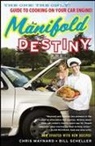 Chris Maynard, Bill Scheller - Manifold Destiny