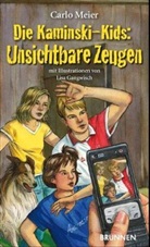 Carlo Meier, Meier  Carlo, Lisa Gangwisch - Die Kaminski-Kids - Bd.10: Die Kaminski-Kids - Unsichtbare Zeugen