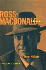 Tom Nolan - Ross MacDonald