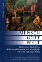Dietrich Böhler, Horst Gronke, Bernadette Herrmann - Mensch - Gott - Welt