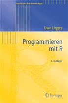 Uwe Ligges - Programmieren mit R