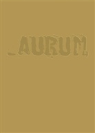 Dolore Denaro, Dolores Denaro, Carolin Nicod, Caroline Nicod, Marina Porobic, Marina u Porobic... - Aurum