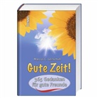 Marcus C. Leitschuh, Marcus C. Leitschuh - Gute Zeit