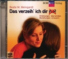 Beate Weingardt, Beate M Weingardt, Beate M. Weingardt, Martin Dorra, Angelika Fries - Das verzeih' ich Dir (nie)!, 2 Audio-CDs (Hörbuch)
