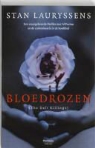 S. Lauryssens, Stan Lauryssens - Bloedrozen