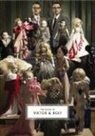 Caroline Evans, Susannah Frankel, Viktor, Jane Alison - The House of Viktor and Rolf