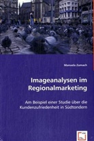 Manuela Zumach - Imageanalysen im Regionalmarketing