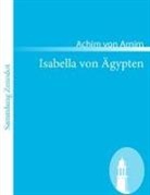 Achim von Arnim - Isabella von Ägypten