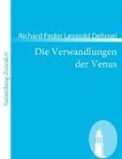 Richard Fedor Leopold Dehmel - Die Verwandlungen der Venus