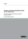 Lars Hennings - Familien- und Gemeinschaftsformen Ende des 18. Jahrhunderts
