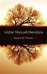 Victor Manuel Mendiola - Your Hand, My Mouth