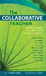Cassandra Erkens, Chris Jakicic, Lillie G. Jessie - The Collaborative Teacher: Working Together as a Professional Learning Community
