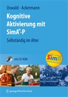 Ackermann, Andreas Ackermann, Oswal, Wolf- Oswald, Wolf D. Oswald, Wolf-D Oswald... - Kognitive Aktivierung mit SimA-P, m. CD-ROM