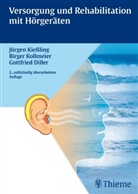 DILLER, Gottfr Diller, Gottfried Diller, Kiesslin, Jürge Kiessling, Jürgen Kießling... - Versorgung und Rehabilitation mit Hörgeräten