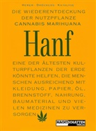Mathias Bröckers, Jac Herer, Jack Herer, Mathias Bröckers - Die Wiederentdeckung der Nutzpflanze Hanf